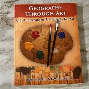 Geography Through Art U.S. & International Art Projects for Kids EXC